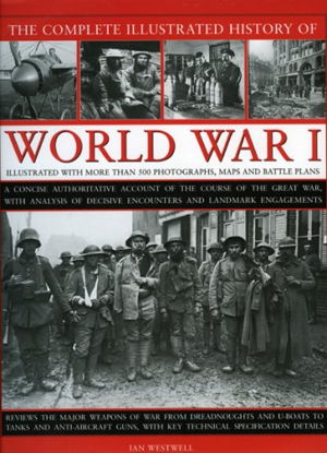 Cover art for Complete Illustrated History of World War One
