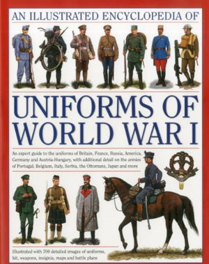 Cover art for Illustrated Encyclopedia of Uniforms of World War I