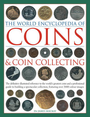 Cover art for Coins and Coin Collecting, The World Encyclopedia of