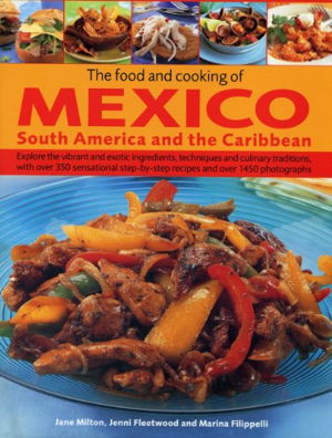 Cover art for Food and Cooking of Mexico, South America and the Caribbean