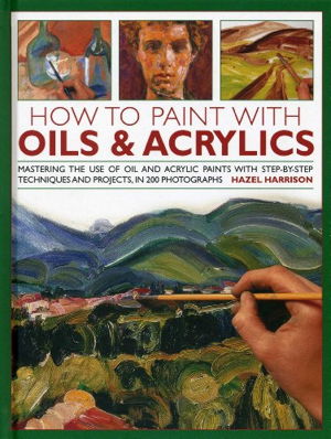 Cover art for How to Paint with Oils and Acrylics