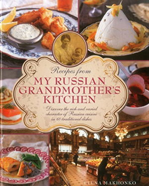 Cover art for Recipes from My Russian Grandmother's Kitchen