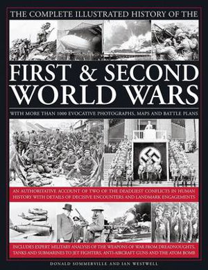 Cover art for Complete Illustrated History of the First & Second World Wars