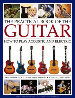Cover art for Practical Book of the Guitar: How to Play Acoustic and Electric