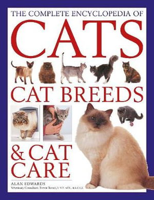 Cover art for The Cats, Cat Breeds & Cat Care, Complete Encyclopedia of