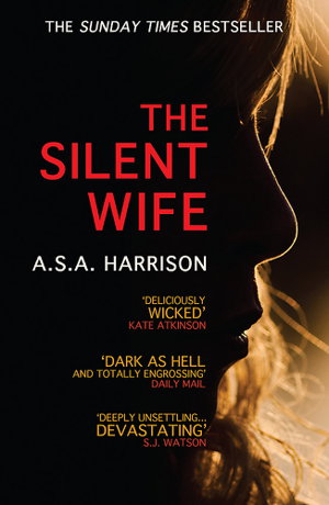 Cover art for The Silent Wife The gripping bestselling novel of betrayal revenge and murder...