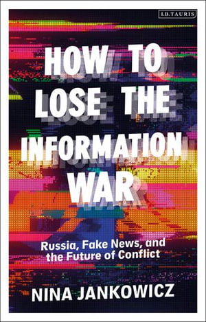 Cover art for How to Lose the Information War