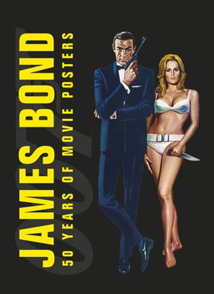 Cover art for James Bond 50 Years of Movie Posters