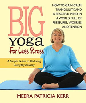 Cover art for Big Yoga for Less Stress