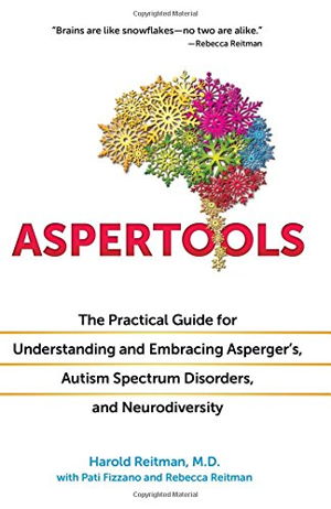 Cover art for Aspertools The Practical Guide for Understanding and EmbracingAsperger's Autism Spectrum Disorders and