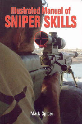 Cover art for Illustrated Manual of Sniper Skills
