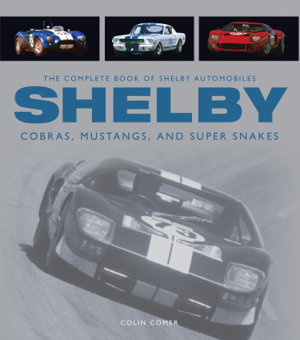 Cover art for The Complete Book of Shelby Automobiles