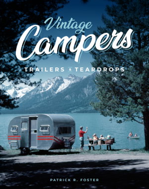 Cover art for Vintage Campers, Trailers & Teardrops