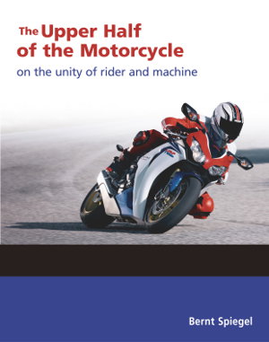 Cover art for The Upper Half of the Motorcycle