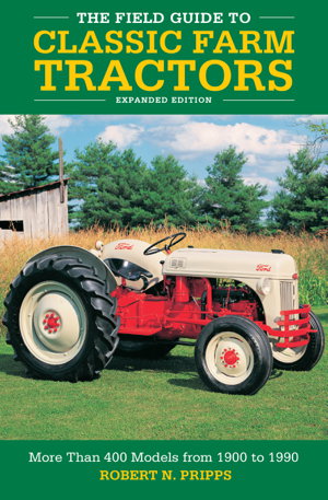 Cover art for The Field Guide to Classic Farm Tractors