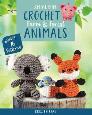 Cover art for Amigurumi Crochet: Farm and Forest Animals