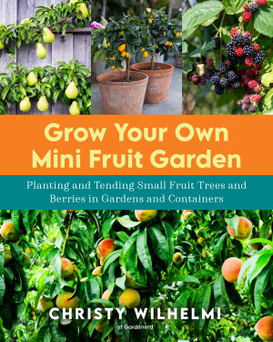 Cover art for Grow Your Own Mini Fruit Garden