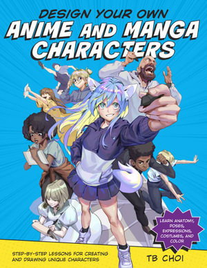 Cover art for Design Your Own Anime and Manga Characters