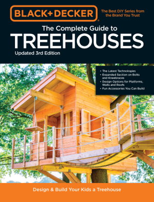 Cover art for The Complete Photo Guide to Treehouses (Black & Decker)