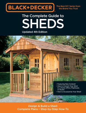 Cover art for Complete Photo Guide to Sheds (Black & Decker)
