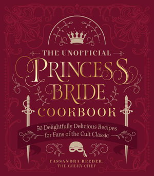 Cover art for The Unofficial Princess Bride Cookbook