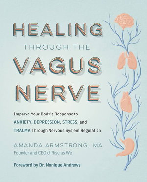 Cover art for Healing Through the Vagus Nerve