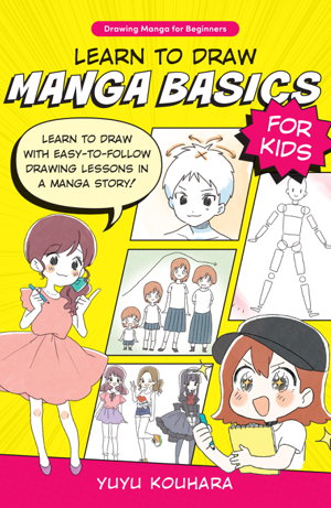 Cover art for Learn to Draw Manga Basics for Kids