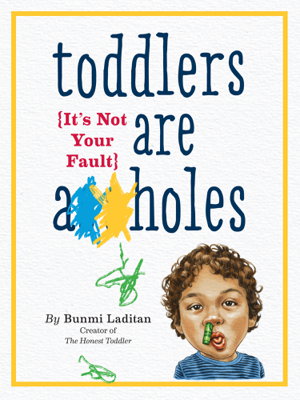 Cover art for Toddlers Are A**holes