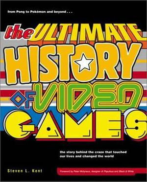 Cover art for Ultimate History of Video Games Volume 1 From Pong to Pokemon and Beyond . . . the Story Behind the Craze That Tou