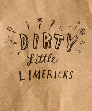 Cover art for Dirty Little Limericks