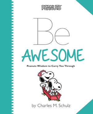 Cover art for Peanuts: Be Awesome