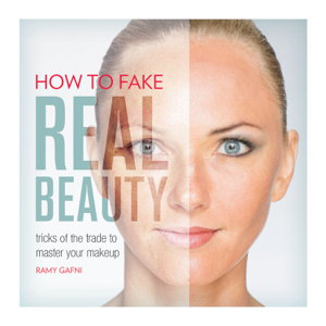 Cover art for How to Fake Real Beauty
