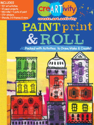 Cover art for CreARTivity: Paint, Print, & Roll