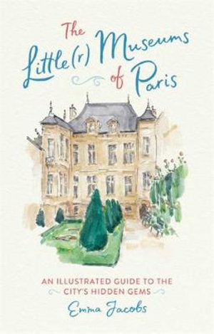 Cover art for The Little(r) Museums of Paris