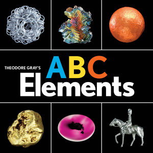 Cover art for Theodore Gray's ABC Elements
