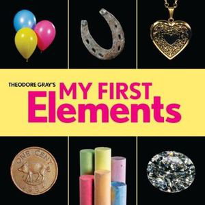 Cover art for Theodore Gray's My First Elements