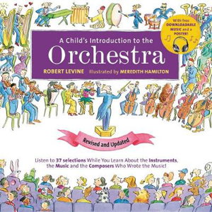 Cover art for A Child's Introduction to the Orchestra (Revised and Updated)