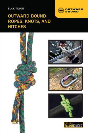 Cover art for Outward Bound Ropes Knots and Hitches