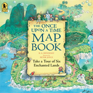 Cover art for The Once Upon a Time Map Book Big Book Take a Tour of Six