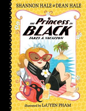 Cover art for Princess in Black Takes a Vacation