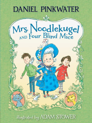 Cover art for Mrs. Noodlekugel and Four Blind Mice
