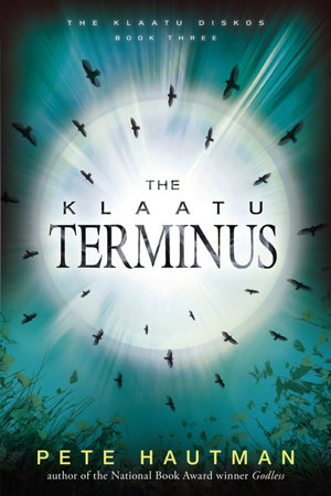 Cover art for The Klaatu Diskos BK 3: The Klaatu Terminus