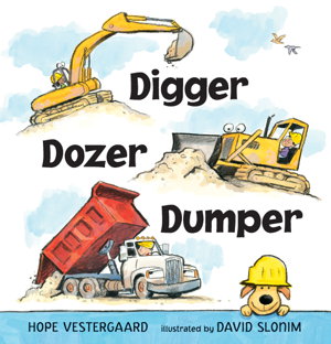 Cover art for Digger Dozer Dumper Board Book