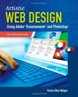 Cover art for Artistic Web Design Using Adobe Dreamweaver and Photoshop: An Introduction