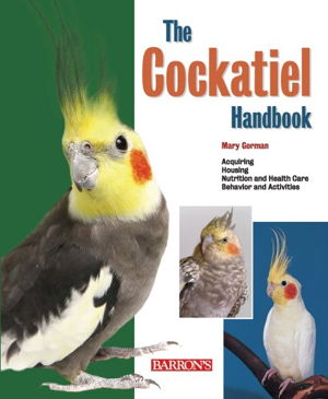 Cover art for The Cockatiel Handbook