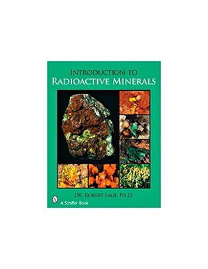 Cover art for Introduction to Radioactive Minerals