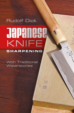 Cover art for Japanese Knife Sharpening: With Traditional Waterstones
