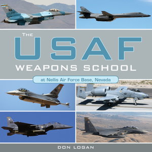 Cover art for USAF Weapons School at Nellis Air Force Base Nevada