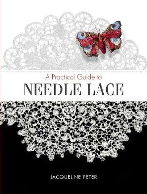 Cover art for A Practical Guide to Needle Lace