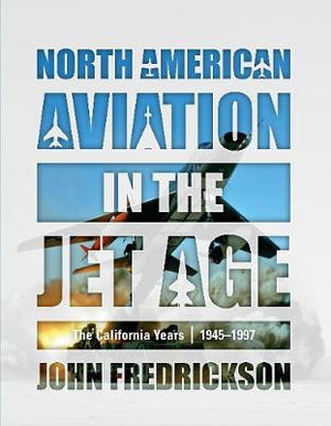 Cover art for North American Aviation in the Jet Age